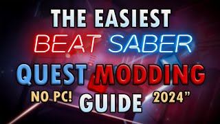 The EASIEST BeatSaber Quest MODDING Guide I DONT THINK ITS WORKING [upl. by Strohbehn405]