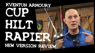 Kvetun Armoury New CUP HILT RAPIER Review first impressions [upl. by Neleag]