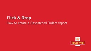 Click amp Drop  How to create a Despatched Orders report [upl. by Accalia786]