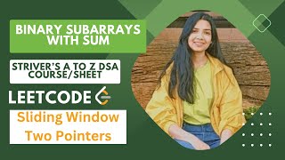 Binary Subarrays With Sum  Leetcode  Medium  Java  Strivers A to Z DSA sheetcourse [upl. by Enrev892]