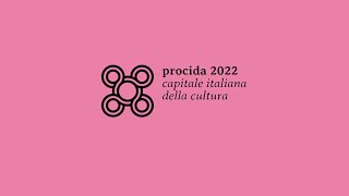 Procida  Capitale Italiana della Cultura 2022 [upl. by Ecital]