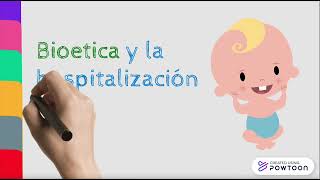 Bioetica y hospitalización pediatrica [upl. by Ilojne]