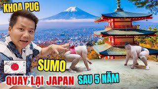 Khoa Pug Qua Nhật Tìm Mayuko  Mua Vé VIP Xem SUMO  Cameraman Đòi Gặp 3 Mặt 1 Lời [upl. by Leitman]