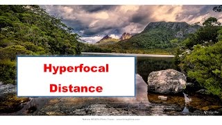 Hyperfocal Distance DOF  Digital SLR Photography Basics [upl. by Osber]