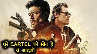 The Cartels Darkest Fear Is This Mans Power  Explained In Hindi [upl. by Yoj727]