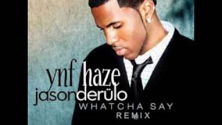 Jason Derulo FT yNFHAZe  Whatcha Say Remix  HQ  2010  HOTT [upl. by Foulk]