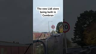 The new Lidl store being built in Cwmbran [upl. by Seuqirdor]