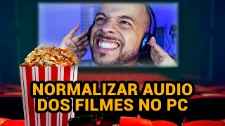 RESOLVIDO Filme com volume baixo nos diálogo e volume alto na hora da ação [upl. by Dierolf761]