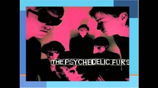 Psychedelic Furs  Fall [upl. by Gonta419]