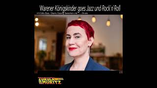 Warener Königskinder goes Jazz and Rock´n´Roll [upl. by Sloane]