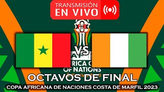 SENEGAL 🇸🇳 VS 🇨🇮 COSTA DE MARFIL EN VIVO  COPA AFRICANA DE NACIONES 2023  FÚTBOL MAGNO [upl. by Svend]