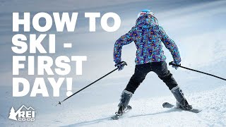 How to Ski  What you need to know for your first day  REI [upl. by Ddal]