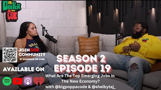 Season 2 Episode 19 What Are The Top Emerging Jobs in The New Economy [upl. by Myrlene]