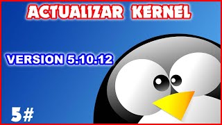 ACTUALIZAR KERNEL DE UBUNTU SIN PROGRAMAS  PERSONALIZAR UBUNTU 2004 AL EXTREMO 5 [upl. by Naibaf]