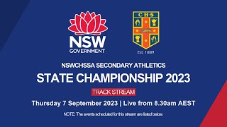 2023 NSWCHSSA Secondary Athletics Championship  Day 2 Track Stream [upl. by Asila]