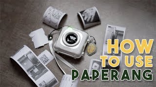 How to Use Paperang ENGLISH  ʷᶦᵗʰ ᵃⁿᵈ ʷᶦᵗʰᵒᵘᵗ ʷᶦᶠᶦ [upl. by Inahteb]