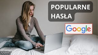 Popularne hasła Google na świecie [upl. by Mclain]