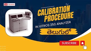 Part5How to run calibration in vitros 250 analyzer ANJIMLT తెలుగులో [upl. by Coltun]