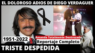 Así fue La Triste y Dolorosa despedida de Diego Verdaguer  Amanda Miguel hundida en el dolor [upl. by Euphemiah838]