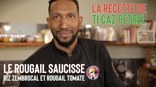 Le Rougail saucisse accompagné de rougail tomate et de riz zembrocal [upl. by Launcelot]