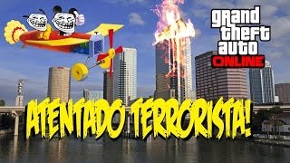 Ataque TERRORISTA  FUNNY MOMENTS GTA 5 Online [upl. by Maddox661]