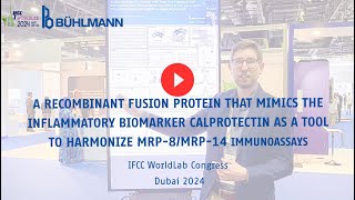 BÜHLMANNs recombinant fusion protein that mimics the inflammatory biomarker calprotectin [upl. by Ettenom978]