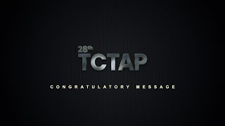 Congratulatory Message to TCTAP 2023 [upl. by Nailimixam]