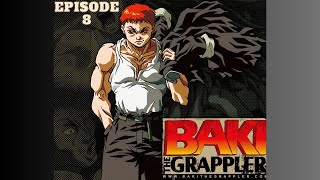 BAKI The Grappler Episode  8 Season 1 1994 English Dubbed [upl. by Grange]