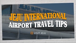 Jeju International Airport Information [upl. by Ahsille]