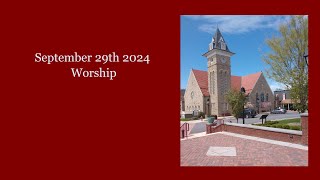 September 29th 2024 Worship [upl. by Nelson]