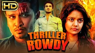 Thriller Rowdy HD Telugu Mystery Thriller Hindi Dubbed Movie  Nikhil Siddharth Swati Reddy [upl. by Solana800]