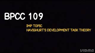 Havighursts Developmental task theory  Imp topic of BPCC 109 [upl. by Drud]