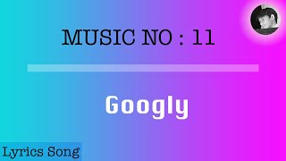 Googly Song  Lyrics With english Subtitles  Googly Movie [upl. by Giselle786]