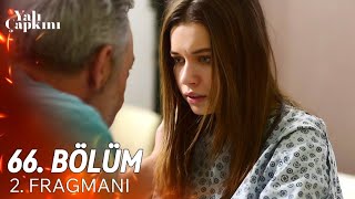 Yalı Çapkını 66 Bölüm 2 Fragmanı  Seyran konuşamayacak [upl. by Elam]