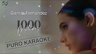 Mil MotivosCamila FernandezKaraoke ✨2o24✨🔥🎤 [upl. by Hassin]