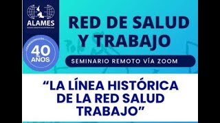 Seminario Red Salud y Trabajo ALAMES [upl. by Novart]