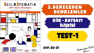 2022 ACİL MATEMATİK AYT ÇÖZÜMLERİ  KökKatsayı İlişkisi Test1  Syf  3031 yks2022 2022tayfa [upl. by Ilatfen]