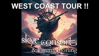 Skye Consort amp Emma Björling NW USA  Canada Tour Nov 2024 [upl. by Dduj]