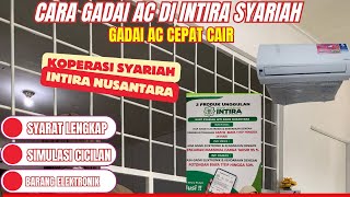 Cara Gadai AC di Intira Nusantara [upl. by Luapnoj]