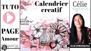 Tutoriel PAGE SCRAPBOOKING format A4 CALENDRIER CRÉATIF février  thème Amour [upl. by Dihsar]