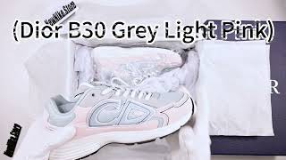 Dior B30 Grey Light Pink [upl. by Alehtse]