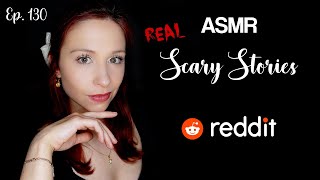 ASMR Scary Stories from Reddit Creepy Encounters Ep 130 [upl. by Ellehcsar68]