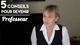 5 conseils pour devenir professeur [upl. by Ahsiak802]