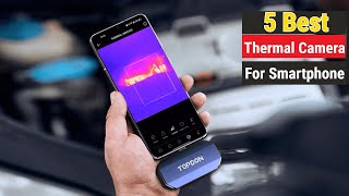 Top 5 Best Thermal Cameras For Smartphone 2023 [upl. by Admana]