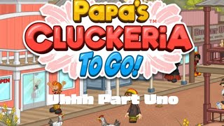 Papas Cluckeria To Go Part Uno [upl. by Anoniw]