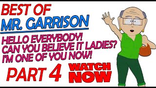 Best of Mr Garrison  Part 4  Herbert Garrison southpark ericcartman stanmarsh cartman [upl. by Erdied]