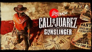 CALL OF JUAREZ  WAR VS OLD MAN CLANTONS GANG [upl. by Rossie]