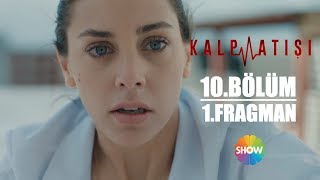 Kalp Atışı 10Bölüm 1Fragman [upl. by Ecineg632]