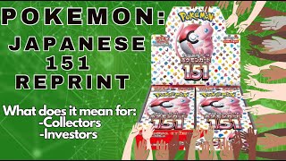 Pokemon 151 Japanese set REPRINT news  breaking it down [upl. by Eniamrehs]