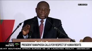 President Ramaphosa calls for the respect of basic human rights [upl. by Etireugram]